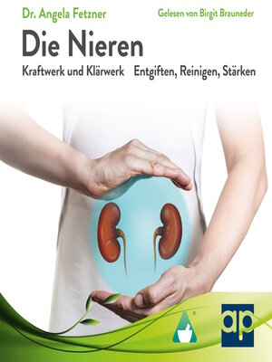 cover image of Die Nieren--Kraftwerk und Klärwerk